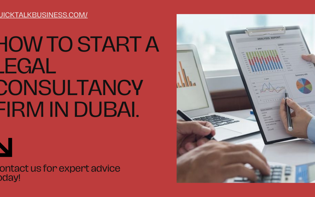 How to Start a Legal Consultancy Firm in Dubai